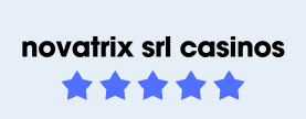 Novatrix SRL Casinos